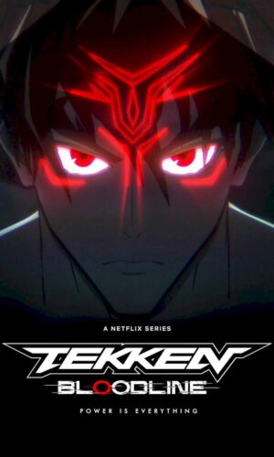 Tekken: Bloodline ( Season 1 Episode 1-6) Movie Series