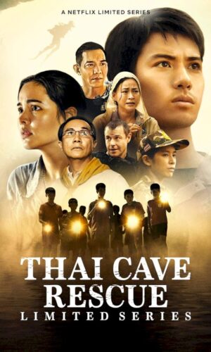 Thai Cave Rescue ( Season 1 Episode 1-6) Movie Download