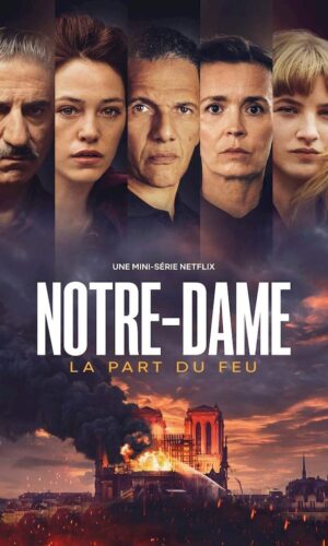 Notre-Dame (Complete Season 1) Movie Series