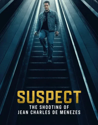 Suspect: The Shooting of Jean Charles De Menezes (Season 1 Episode 1-4) Netnaija series