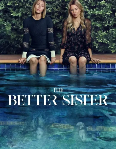 The Better Sister (Complete Season 1) Netnaija series
